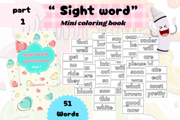 Sight Word 1: A Practical Guide to Early Literacy Coloring Workbooks