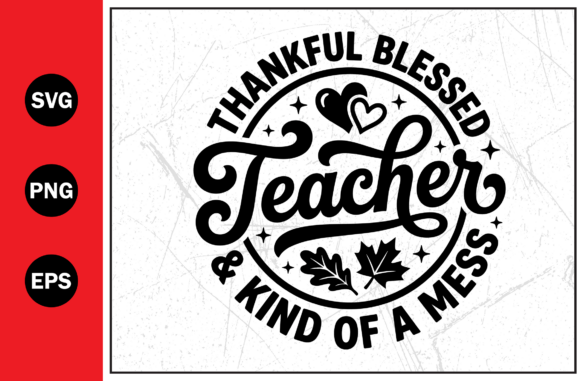 Unlocking Creativity with the Thankful Teacher Education School SVG Design